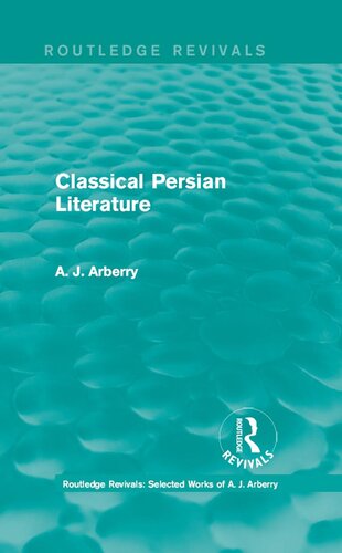 ﻿Revivals Routledge: ادبیات کلاسیک فارسی (1958)