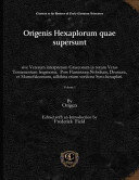 ﻿Origenis Hexaplorum quae Supersunt