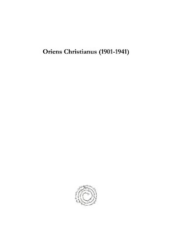﻿Oriens Christianus (1901-1939) (جلد 31): مقالاتی در مورد مسیحیت شرقی (نسخه انگلیسی و آلمانی)