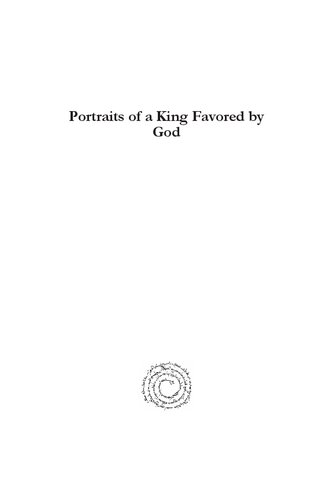 ﻿پرتره های پادشاه مورد علاقه خدا: دیوید شاه: شاعر، جنگجو و دولتمرد خدا