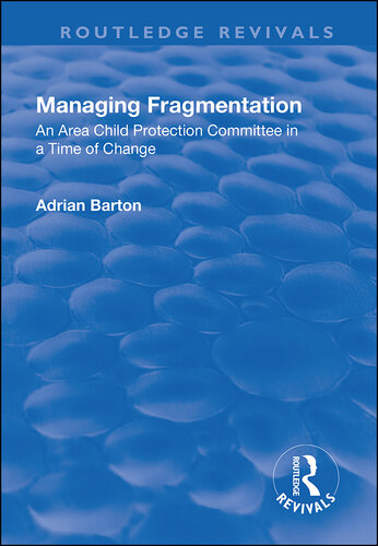 ﻿مدیریت تکه تکه شدن: کمیته حفاظت از کودکان منطقه در زمان تغییر