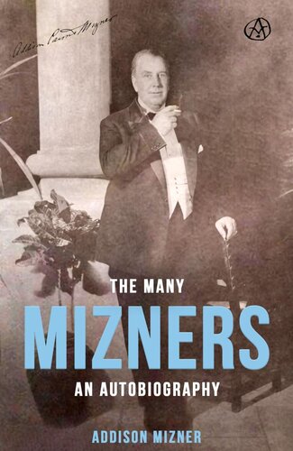 ﻿بسیاری از Mizners: یک زندگی نامه