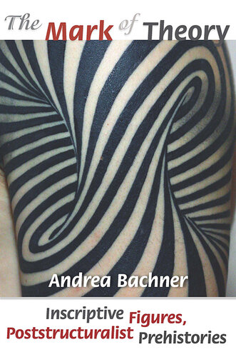 ﻿نشانه نظریه: فیگورهای کتیبه ای، پیشاتاریخ پساساختارگرا
