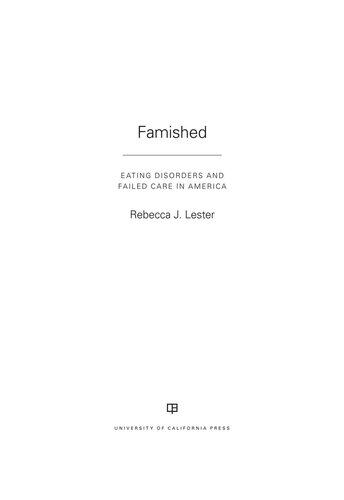 ﻿گرسنگی: اختلالات خوردن و مراقبت ناموفق در آمریکا