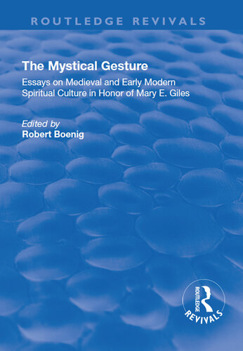 ﻿ژست عرفانی: مقالاتی درباره فرهنگ معنوی قرون وسطی و اوایل مدرن به افتخار مری ای.گیلز
