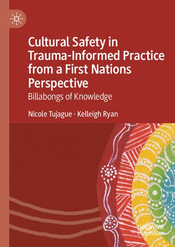 ﻿ایمنی فرهنگی در تمرین آگاهانه از تروما از دیدگاه ملل اول: بیلبوردهای دانش