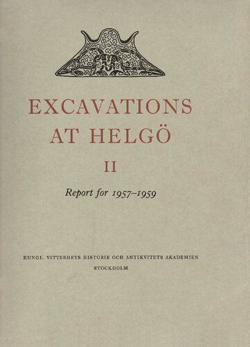 ﻿حفاری در هلگو II: گزارش 1957-1959
