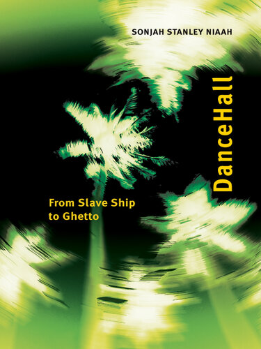 ﻿Dancehall: A Reader on Jamaican Music and Culture