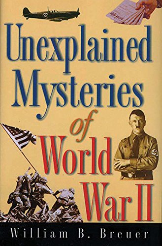 ﻿رازهای غیرقابل توضیح جنگ جهانی دوم