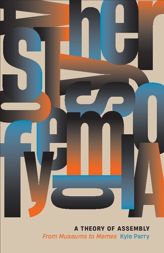 ﻿نظریه مونتاژ: از موزه ها گرفته تا الگوهای رفتاری