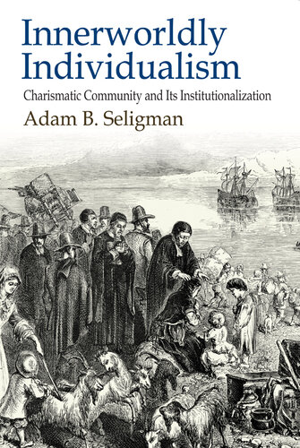 ﻿فردگرایی درونی: جامعه کاریزماتیک و نهادینه شدن آن
