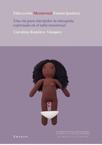 ﻿آموزش قاعدگی رهایی بخش: راهی برای به چالش کشیدن زن ستیزی بیان شده در تابوی قاعدگی