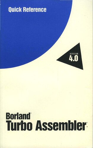 ﻿راهنمای مرجع سریع Borland Turbo Assembler 4.0