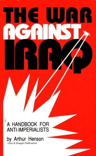 ﻿جنگ علیه عراق: کتاب راهنمای ضد امپریالیست ها