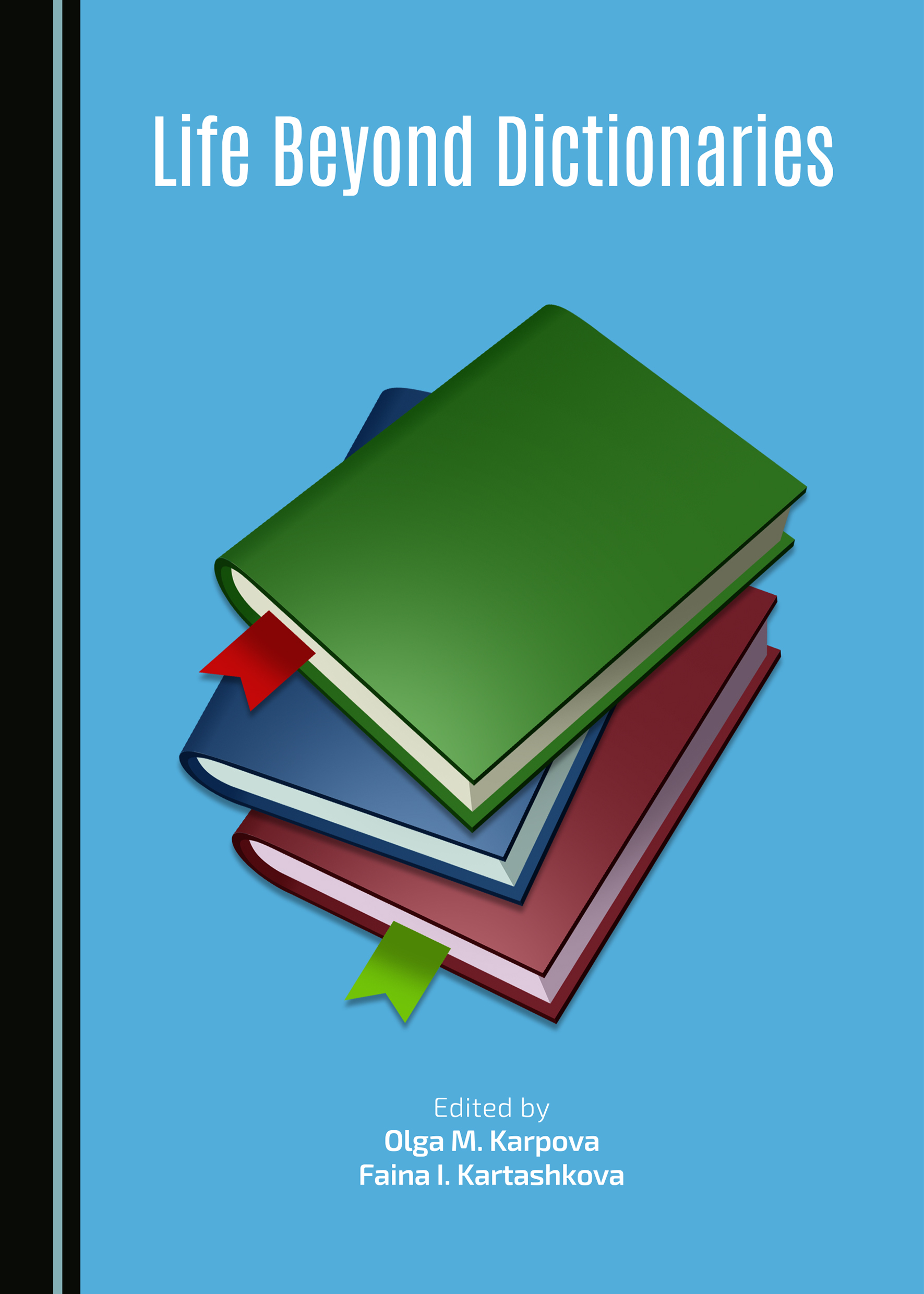 Life Beyond Dictionaries