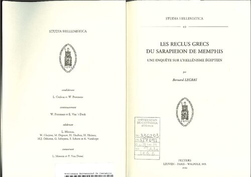 ﻿Les reclus grecs du Sarapieion de Memphis: une enquête sur l'hellénisme égyptien