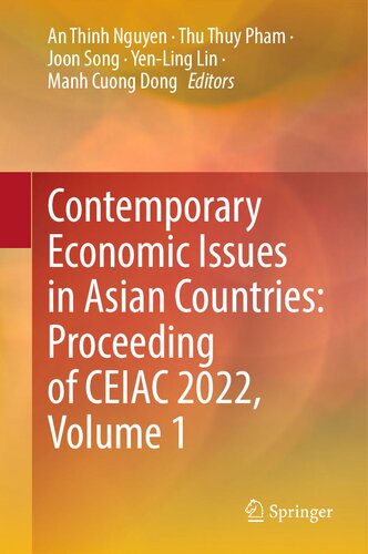 ﻿مسائل اقتصادی معاصر در کشورهای آسیایی: مجموعه مقالات CEIAC 2022، جلد 1