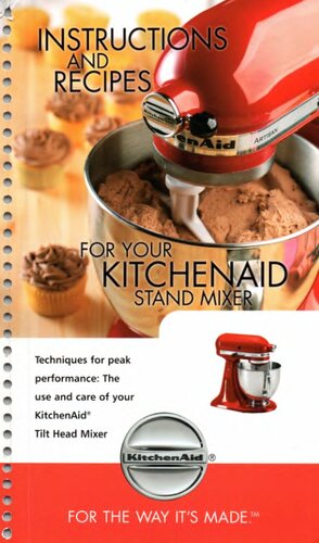 ﻿دستورالعمل ها و دستور العمل ها برای میکسر پایه KitchenAid شما