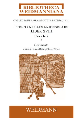 ﻿Prisciani Caesariensis Ars, Liber XVIII, Pars Alter, 2: Commentary