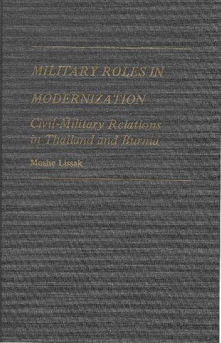 ﻿نقش های نظامی در مدرنیزاسیون روابط مدنی-نظامی در تایلند و برمه