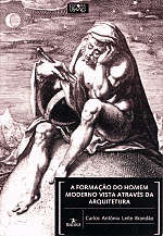 ﻿شکل گیری انسان مدرن از طریق معماری دیده می شود