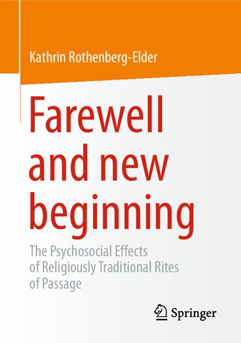 ﻿خداحافظی و شروعی جدید: تأثیرات روانی اجتماعی آیین های سنتی گذران دینی