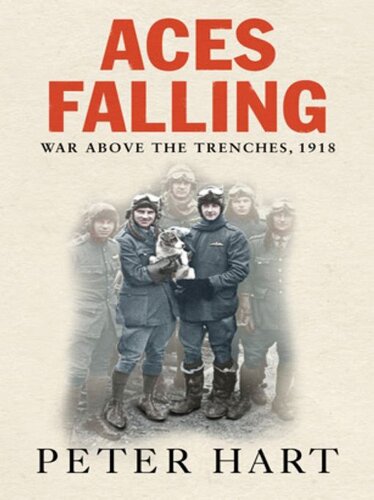 ﻿Aces Falling: War Above the Trenches، 1918