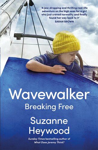 ﻿Wavewalker: Breaking Free