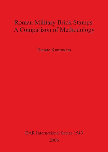 ﻿تمبرهای آجر نظامی رومی: مقایسه روش شناسی