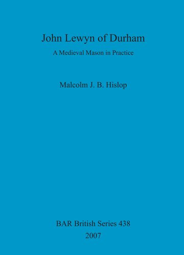 ﻿جان لوین از دورهام: ماسون قرون وسطایی در عمل