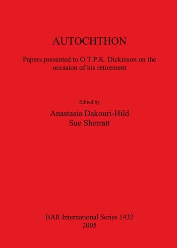 ﻿AUTOCHTHON: مقالات ارائه شده به O.T.P.K. دیکینسون به مناسبت بازنشستگی