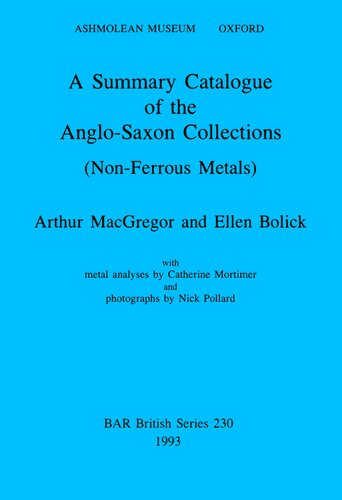 ﻿کاتالوگ خلاصه ای از مجموعه های آنگلوساکسون (فلزات غیرآهنی)