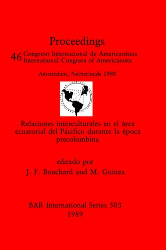 ﻿Relaciones interculturales en el área ecuatorial del pacifico durante la época precolombina