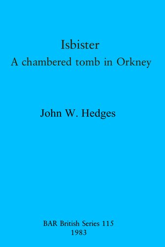 ﻿Isbister: یک مقبره اتاقکی در اورکنی