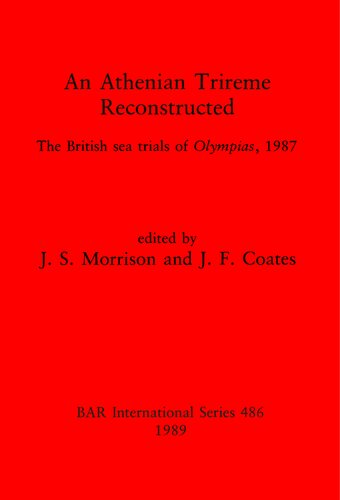 ﻿بازسازی سه گانه آتن: مسیرهای دریایی بریتانیا در المپیاس، 1987