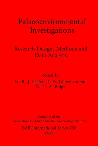 ﻿بررسی های دیرینه محیطی: طرح تحقیق، روش ها و تجزیه و تحلیل داده ها