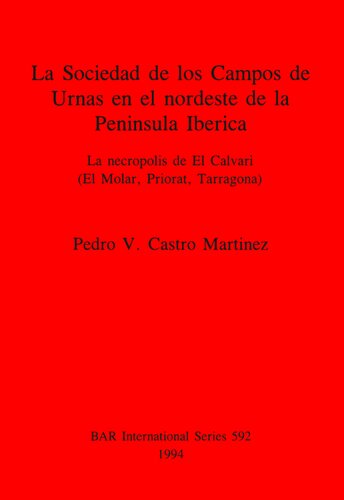 ﻿انجمن مزارع اورن در شمال شرقی شبه جزیره ایبری: گورستان ال کالواری (El Molar، Priorat، Tarragona)