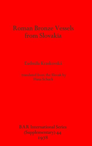 ﻿کشتی های برنزی رومی از اسلواکی