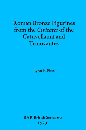 ﻿مجسمه های برنزی رومی از Civitates of Catuvellauni و Trinovantes