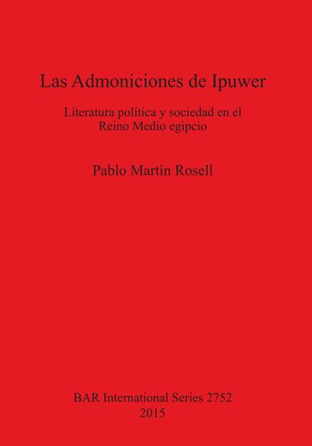 ﻿پندهای ایپوور: ادبیات سیاسی و جامعه در پادشاهی میانه مصر