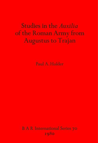 ﻿مطالعات در Auxilia ارتش روم از آگوستوس تا تراژان