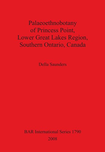 ﻿Paleoethnobotany of Princess Point، منطقه Lower Great Lakes، جنوب انتاریو، کانادا