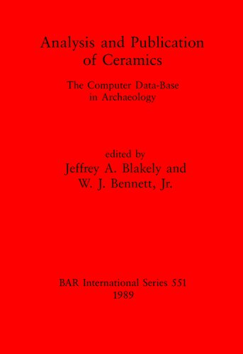 ﻿تجزیه و تحلیل و انتشار سرامیک: پایگاه داده های رایانه ای در باستان شناسی