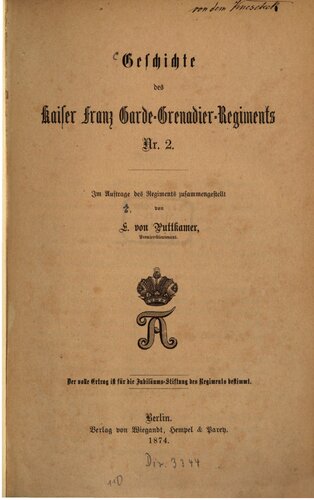 ﻿تاریخچه هنگ نارنجک داران گارد قیصر فرانتس شماره 2