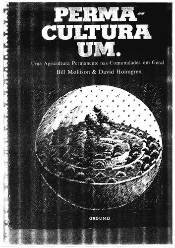 ﻿پرماکالچر یک. کشاورزی دائمی در جوامع به طور کلی