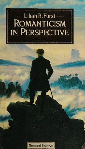 ﻿رمانتیسم در چشم انداز: بررسی تطبیقی ​​جنبه های جنبش های رمانتیک در انگلستان، فرانسه و آلمان