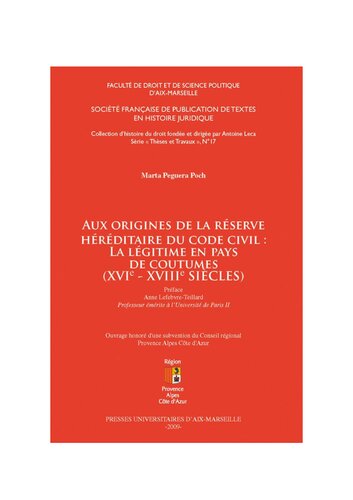 ﻿خاستگاه ذخیره ارثی قانون مدنی: مشروعیت در کشورهای عرف (قرن 16-18)