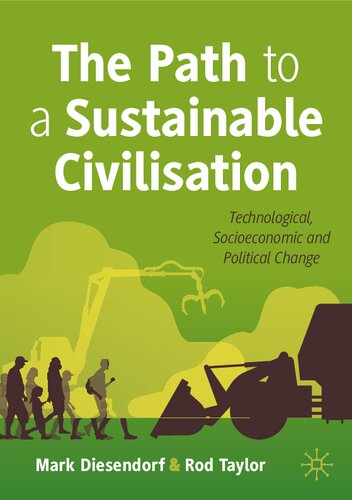 ﻿مسیری به سوی تمدن پایدار: تغییرات تکنولوژیک، اجتماعی-اقتصادی و سیاسی