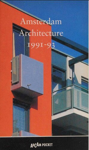 ﻿معماری آمستردام، 1991-93