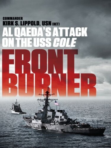 ﻿Front Burner: حمله القاعده به USS Cole